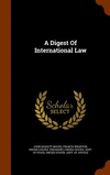 A Digest of International Law H 886 p. 15