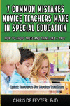 7 Common Mistakes Novice Teachers Make in Special Education: How to Avoid These and Think Like a Pro P 38 p. 15