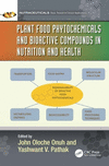 Plant Food Phytochemicals and Bioactive Compounds in Nutrition and Health (Nutraceuticals) '24