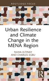 Urban Resilience and Climate Change in the MENA Region(Routledge Focus on Environment and Sustainability) H 118 p. 24