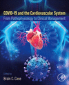 COVID-19 and the Cardiovascular System:From Pathophysiology to Clinical Management '24