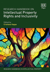 Research Handbook on Intellectual Property Rights and Inclusivity (Research Handbooks in Intellectual Property Series) '24