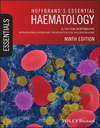 Hoffbrand's Essential Haematology, 9th ed. '24