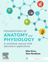 Foundations of Anatomy and Physiology:A Workshop Manual with Laboratory Applications '23