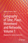 Geography of Time, Place, Movement and Networks, Volume 1<Vol. 1> 2024th ed. H 24