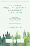 Sustainable Innovation Reporting and Emerging Technologies (Emerald Studies in Sustainable Innovation Management)