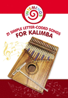 21 Simple Letter-Coded Songs for Kalimba: Kalimba Sheet Music for Begginers P 30 p. 19