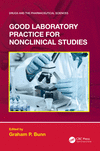 Good Laboratory Practice for Nonclinical Studies(Drugs and the Pharmaceutical Sciences) hardcover 194 p. 22