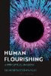 Human Flourishing:A Conceptual Analysis '24