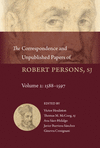 The Correspondence and Unpublished Papers of Robert Persons, Sj: Volume 2: 1588-1597(Studies and Texts) H 936 p. 24