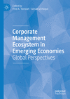 Corporate Management Ecosystem in Emerging Economies 1st ed. 2024 H 250 p. 24