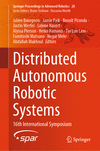 Distributed Autonomous Robotic Systems 1st ed. 2024(Springer Proceedings in Advanced Robotics Vol.28) H 24
