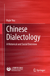 Chinese Dialectology:A Historical and Social Overview '24