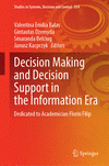 Decision Making and Decision Support in the Information Era 2024th ed.(Studies in Systems, Decision and Control Vol.534) H 300 p