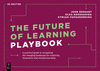The Future of Learning Playbook (ISSN)