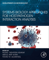 Systems Biology Approaches for Host-Pathogen Interaction Analysis(Developments in Microbiology) P 316 p. 24