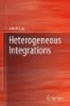 Heterogeneous Integrations hardcover XXII, 368 p. 19