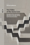 Two Sides of the Same Coin (Spectrum Slovakia, Vol. 42)