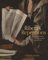 Ribera's Repetitions – Paper and Canvas in Seventeenth–Century Spanish Naples H 264 p. 24