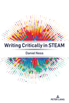 Writing Critically in Steam (Critical Literacies and Language, Vol. 1) '24