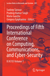 Proceedings of Fifth International Conference on Computing, Communications, and Cyber-Security 2024th ed.(Lecture Notes in Netwo