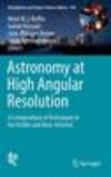 Astronomy at High Angular Resolution 1st ed. 2016(Astrophysics and Space Science Library Vol.439) H xii, 269 p. 16