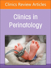 Neonatal Pulmonary Hypertension, An Issue of Clinics in Perinatology (The Clinics: Orthopedics, Vol. 51-1) '24