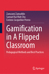 Gamification in A Flipped Classroom 2024th ed. H 24