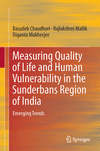 Measuring Quality of Life and Human Vulnerability in the Sunderbans Region of India:Emerging Trends '20