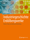 Industriegeschichte Erdölbergwerke 2024th ed. H 650 p. 24
