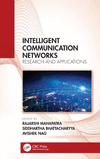 Intelligent Communication Networks: Research and Applications H 238 p. 24