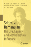 Srinivasa Ramanujan: His Life, Legacy, and Mathematical Influence 1st ed. 2024 H 24