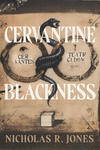 Cervantine Blackness(Iberian Encounter and Exchange, 475-1755) H 192 p. 24
