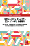 Reimagining Nigeria's Educational System (Routledge Contemporary Africa)