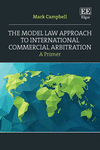The Model Law Approach to International Commercial Arbitration:A Primer '24