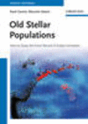 Old Stellar Populations How to Study the Fossil Record of Galaxy Formation H 538 p. 13