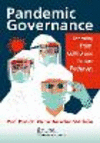Pandemic Governance:Learning from COVID and Future Pathways '22