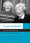 'It pays dividends' – Direct payments and older people P 72 p. 04