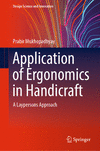 Application of Ergonomics in Handicraft 2023rd ed.(Design Science and Innovation) H 23