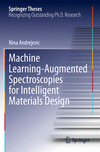 Machine Learning-Augmented Spectroscopies for Intelligent Materials Design 1st ed. 2022(Springer Theses) P 23