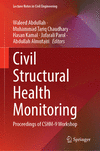 Civil Structural Health Monitoring 2024th ed.(Lecture Notes in Civil Engineering Vol.516) H 200 p. 24