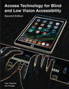 Access Technology for Blind and Low Vision Accessibility P 444 p. 19