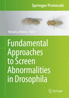 Fundamental Approaches to Screen Abnormalities in Drosophila (Springer Protocols Handbooks) '20