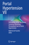 Portal Hypertension VII:Proceedings of the 7th Baveno Consensus Workshop: Personalized Care in Portal Hypertension '23