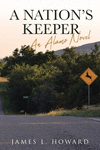 A Nation's Keeper: An Alamo Novel P 362 p. 19