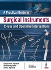 A Practical Guide to Surgical Instruments, X-Rays and Operative Interventions P 174 p. 18