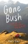Gone Bush P 320 p. 26