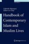 Handbook of Contemporary Islam and Muslim Lives 1st ed. 2025 1400 p. Print + eReference. 25