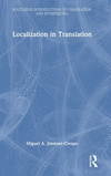 Localization in Translation(Routledge Introductions to Translation and Interpreting) H 322 p. 24