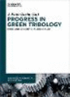 Progress in Green Tribology(Advanced Mechanical Engineering) 124 p. 17